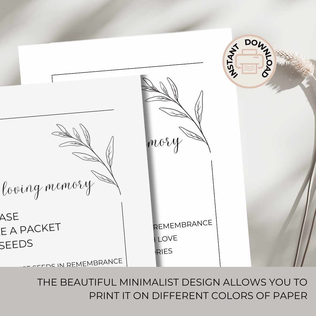 Take a Packet of Seeds – Funeral Sign Printable